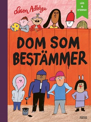 cover image of Dom som bestämmer (e-bok + ljud)